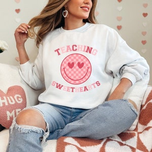 Valentines Day Teacher Sweatshirt, Teaching Sweethearts Teacher Shirts, Teacher Valentines Day Gift,Love Teacher Shirt,Valentines Day Shirt