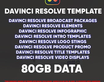 Elevate Your Editing: DaVinci Resolve 80GB - Elements, Infographics, Intros, Logo Stings, Product Promos, Title Templates!