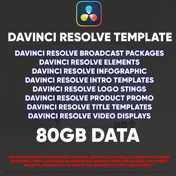 Elevate Your Editing: DaVinci Resolve 80GB - Elements, Infographics, Intros, Logo Stings, Product Promos, Title Templates!