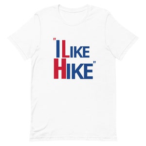 I Like Hike-T-Shirt