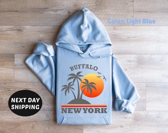 Buffalo New York Hoodie, Buffalo Hometown Sweatshirt, Buffalo Sweater, Vacation Sweatshirt, Vintage Buffalo Hoodie, Buffalo Sunrise Hoodie