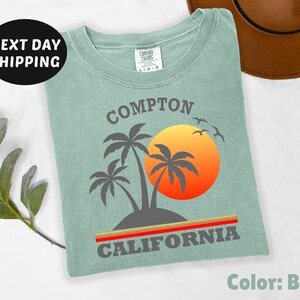 Chemise Compton California Comfort Colors®, chemise Compton Hometown, chemise Compton rétro, chemise Compton Sunset Vacation, chemise Compton vintage