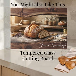 Custom sourdough bread kitchen countertop cutting board personalized baking gift farmhouse kitchen decor unique gift for women birthday new home gift bread baker tempered glass cutting board.