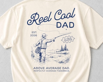 Camiseta de pesca "Reel Cool Dad", camiseta divertida de pesca con mosca, regalo personalizado para papá, camiseta gráfica para pescadores.