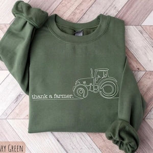 Thank a Farmer Sweatshirt | Farm Crewneck | Support Local Farms Pullover | Farming Sweater | Farmer Gift