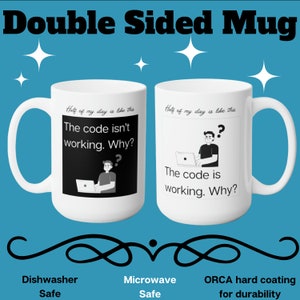 Computer Programmer mug 15 oz funny coding mug software developer coffee mug adult novelty mugs software engineer hacker coffee cup coder