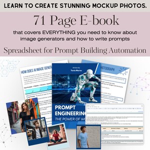 Peut inclure: Un livre électronique de 71 pages intitulé "Prompt Engineering : Le pouvoir des mots" avec une illustration de robot bleu sur la couverture. Le livre électronique enseigne comment utiliser les générateurs d'images d'IA et écrire des invites pour créer de superbes photos de maquettes. Il comprend une feuille de calcul pour l'automatisation de la création d'invites.