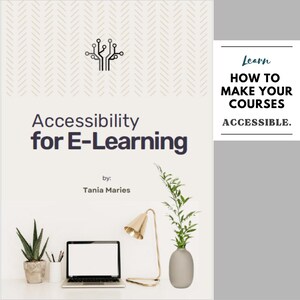 Peut inclure: Une couverture de livre avec le titre "Accessibilité pour l'apprentissage en ligne" par Tania Maries. La couverture présente un design de circuit imprimé stylisé et un ordinateur portable sur un bureau avec une lampe et des plantes.