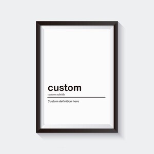 Custom word and definition, Printable Wall Art, Custom Poster, Custom Quote, Custom Printable, Custom Gift, Custom Wall Art, Wall Decor