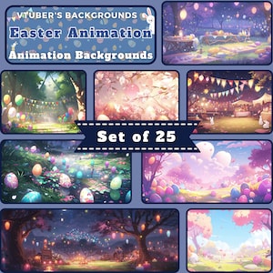 May include: A set of 25 animated Easter backgrounds for virtual YouTubers. The backgrounds feature a variety of scenes, including a forest path, a cherry blossom tree, a night scene with lanterns, and a field of Easter eggs.