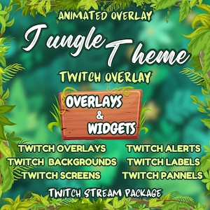 Puede incluir: Tema de superposición de Twitch animado con un fondo de jungla. La superposición incluye un letrero de madera con el texto "Overlays & Widgets". El texto "Twitch Overlays", "Twitch Backgrounds", "Twitch Screens", "Twitch Alerts", "Twitch Labels", "Twitch Panels" y "Twitch Stream Package" también está incluido.