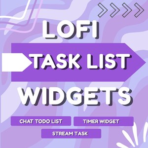 Può includere: Grafica digitale con le parole "LOFI TASK LIST WIDGETS" in bianco, su uno sfondo viola e lavanda. L'immagine include il testo "CHAT TODO LIST", "TIMER WIDGET" e "STREAM TASK".