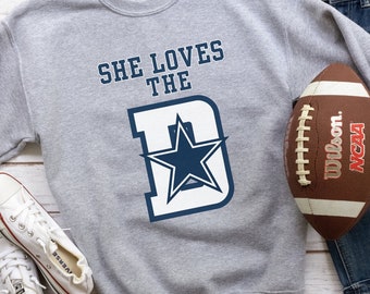 Womens Fall football crewneck, Dallas Cowboys sweatshirt, she loves the d, football love sweater, its fall yall