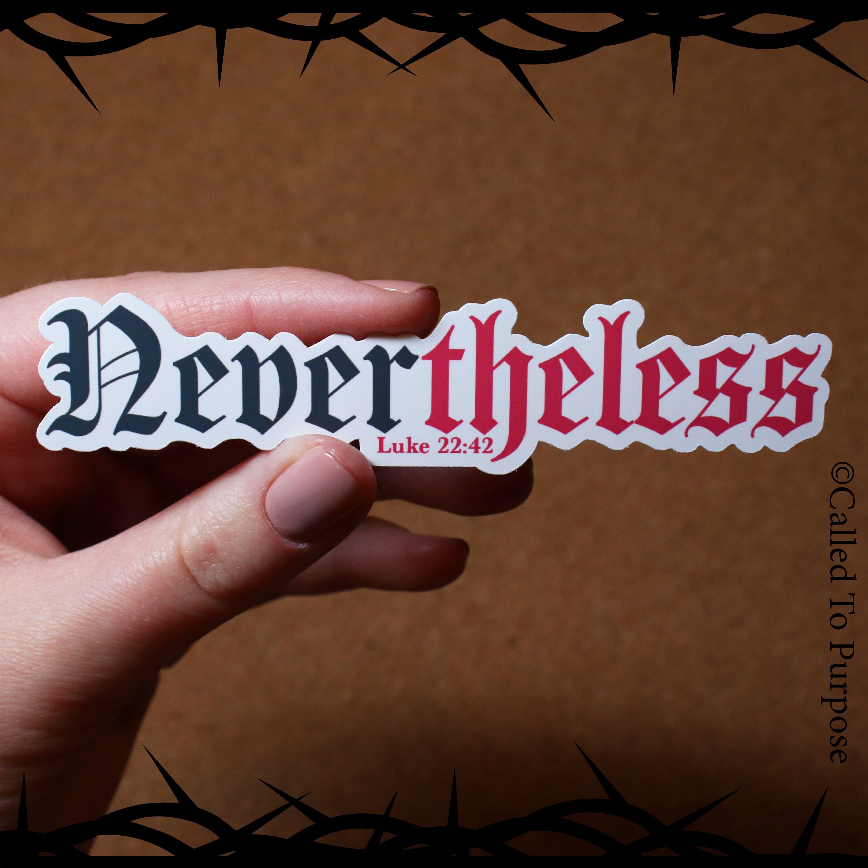 Nevertheless Sticker || Matte Vinyl Sticker || Scripture Sticker - Etsy