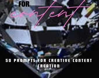 May include: A black and white image of a diamond with the text "CHEATBOOK FOR content" in pink letters at the top and "50 PROMPTS FOR CREATIVE CONTENT CREATION" in white letters at the bottom.