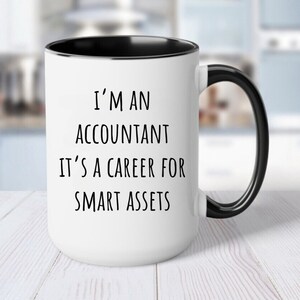 Accountant Mug, Funny Accountant Mug, Tax Accountant Mug, Accountant Humor Mug, Gifts for Accountants Men Women, Gifts for Best Accountant