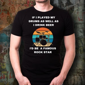 Drummer Tshirt, Gift for Drummer, Gift for Best Drummer, Funny Drummer Tshirt, Best Drummer Gift