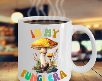 Cute Mushroom Mug, Mushroom Era Gifts for Women and Men, Gifts for Mycelium Lover, Gifts for Mycologist, Funny Fungi Mug, Gifts for Forager