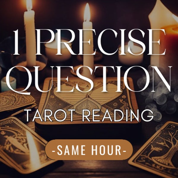 1 question précise Lecture du tarot - La même heure - Trouvez la vérité - Lecture du tarot approfondie - Intuitif, précis, spirituel, conseils, informations