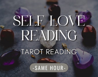 Selbstliebe-Lesung - Same Hour -Spirituelle Führung - Finden Sie die Wahrheit - In der Tiefe Tarot-Lesung - Genau, suchen Sie Führung, lieben Sie sich selbst