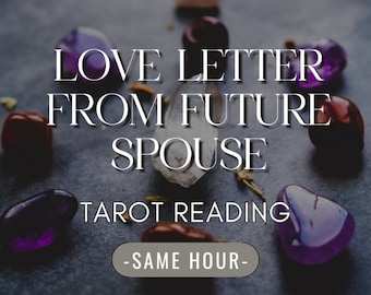 Liebesbrief vom zukünftigen Ehepartner - Same Hour -Spirituelle Führung- Die Wahrheit finden- In der Tiefe Tarot-Lesen - Genau, Führung suchen, das Leben lieben