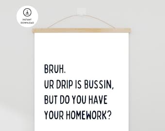 Funny Classroom Decor, Middle School Poster, High School Poster, English Class Wall Art, Teacher Slang, Funny School Poster, Classroom Sign