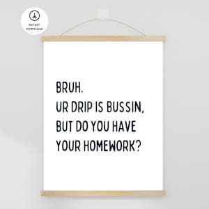Funny Classroom Decor, Middle School Poster, High School Poster, English Class Wall Art, Teacher Slang, Funny School Poster, Classroom Sign