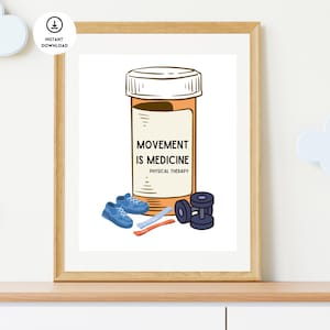 Bewegung ist Medizin Poster, Physiotherapie Poster, Physiotherapie Wandkunst, Physiotherapie Büro Dekor, Physiotherapie Wandkunst