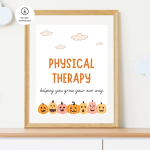 Physical Therapy Halloween Poster, Physical Therapy Fall Decor, Physical Therapy Room Decor, Physical Therapy Wall Decor, Physical Therapist