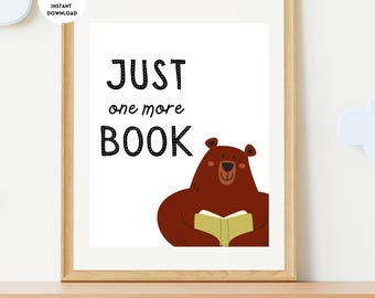 Just One More Book Poster, Reading Corner, Playroom Wall Decor, Kids Wall Art, Reading Nook, Classroom Decor, Playroom Decor, Play Area Sign