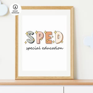 Special Education Poster, Special Education Teacher, SPED, SPED Wall Art, SPED Crew, Spec Ed Classroom, Spec Ed Teacher, Special Education