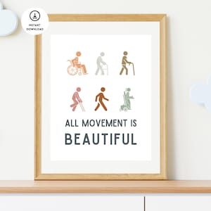 All Movement Is Beautiful Poster, Physical Therapy Poster, Occupational Therapy Poster, Physical Therapist, PT OT, Physical Therapy Decor