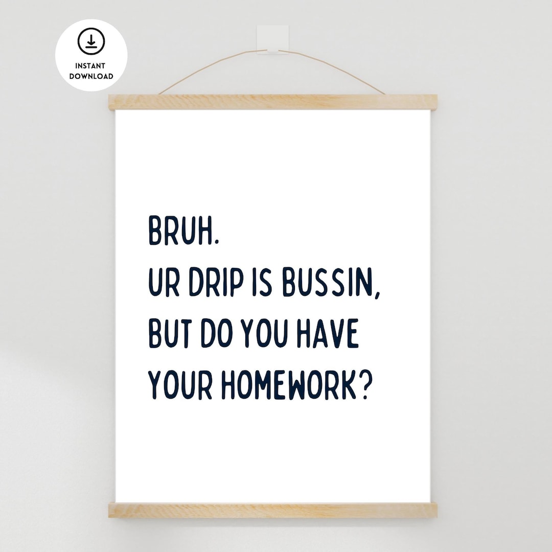 Funny Classroom Decor, Middle School Poster, High School Poster ...