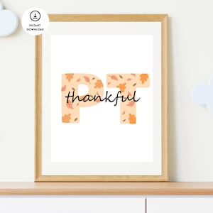 Thankful Physical Therapist Poster, Physical Therapy, Physical Therapy Poster, Physical Therapy Office Decor, Physical Therapy Wall Art, PT