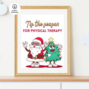 Christmas Physical Therapy, Physical Therapy Wall Art, Physical Therapy Poster, Physical Therapy Office Decor, PT, Physical Therapy Decor