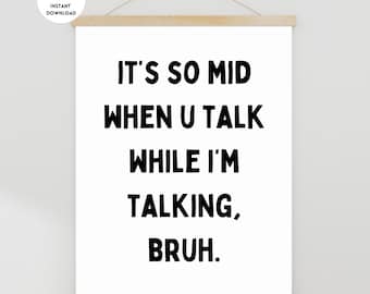 Funny Classroom Poster, Middle School Wall Art, Funny Classroom Rules, Classroom Decor, High School Posters, Classroom Sign, Gen Z Classroom