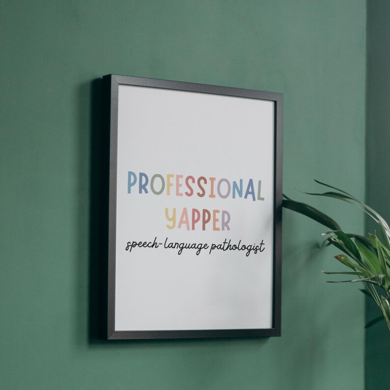 Professional Yapper, Speech Language Pathologist, SLP, Speech Language ...