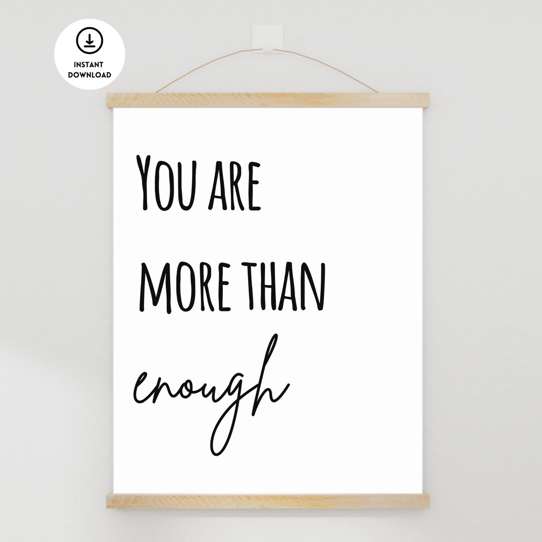 You Are Enough Poster, Counselor Poster, Daily Affirmation, Therapy