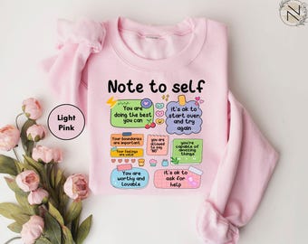 Sudadera "Note To Self", sudadera retro motivacional, regalo con vibras positivas, camiseta "Sé tú mismo", camiseta de concienciación sobre la salud mental, regalos para ella