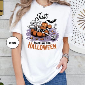 Just Waiting For Halloween Shirt, Funny Spooky Ghost Tee, Cute Halloween shirt, Lazy Costume Idea, Fall Pumpkin Shirt