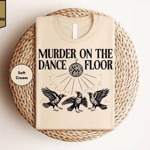 Funny Murder on the Dance Floor Shirt, Local Murder Tee, Funny Raven T-Shirt, Witchy Crow T-Shirt, Dark Academia