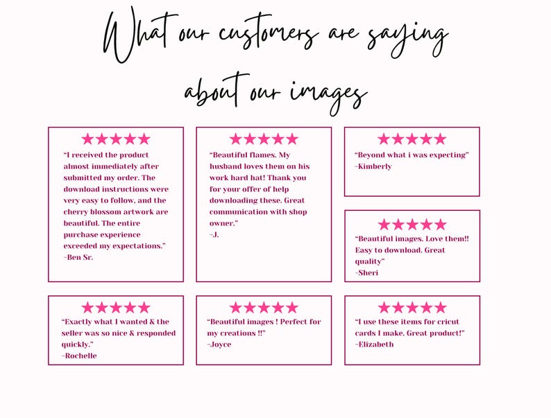 May include: A collage of customer reviews for digital images. The reviews are all positive and include quotes like "Beautiful flames. My husband loves them on his work hard hat!" and "Exactly what I wanted & the seller was so nice & responded quickly."
