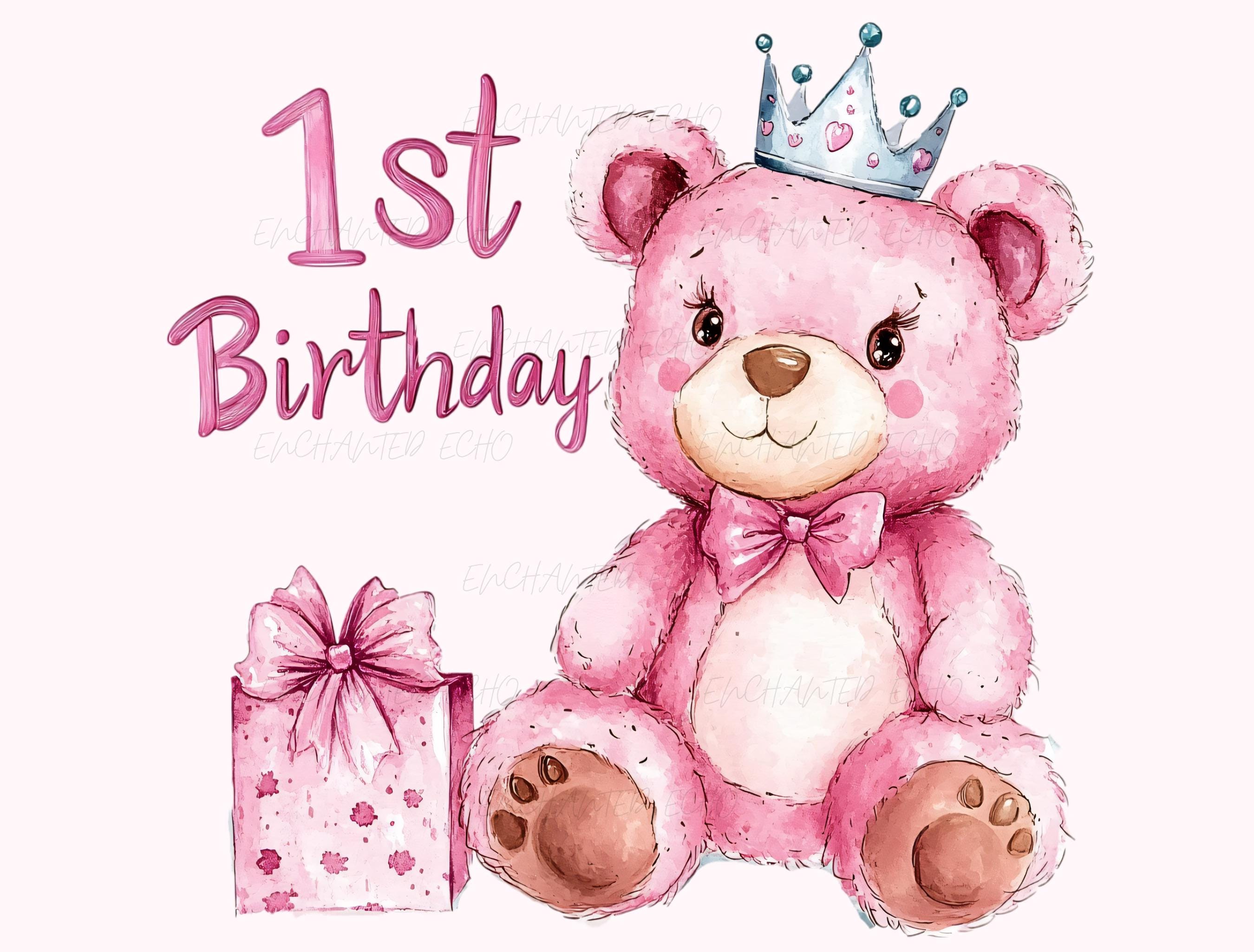 Pink Teddy Bear 1st Birthday PNG: Baby Girl First Bday Sublimation ...