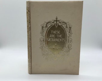 These are the Sacraments - Deluxe Edition by Sheen & Karsh - Hawthorn Books