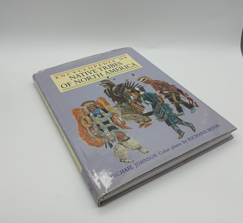 Encyclopedia of Native Tribes of North America by Michael Johnson and ...