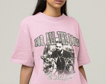 For All The Dogs Tshirt, Drake Shirt, Graphic Tee, Drake Merch, Drake Tour, Champagnepapi, Drake Album, Rapper Tshirt, Drake Bootleg Shirt