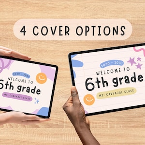 May include: Two tablets displaying "Welcome to 6th grade" with colorful designs. The text "4 COVER OPTIONS" is above the tablets. The tablets have the text "2030-2031" and "MS. CARVAJAL CLASS".
