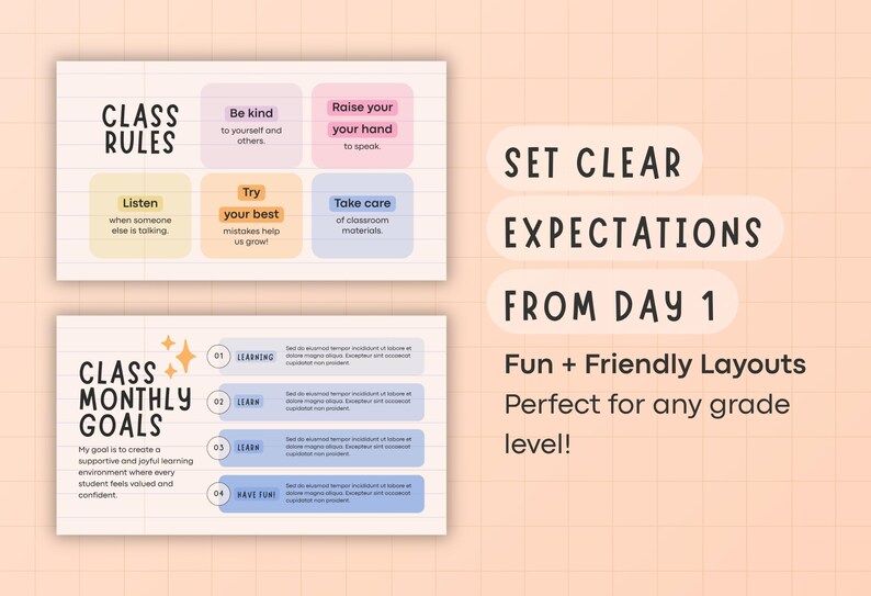 May include: Classroom posters with the text "Class Rules" and "Class Monthly Goals." The "Class Rules" poster includes phrases like "Be kind" and "Raise your hand." The "Class Monthly Goals" poster has sections for learning and fun. The text "Set Clear Expectations From Day 1" is also visible.