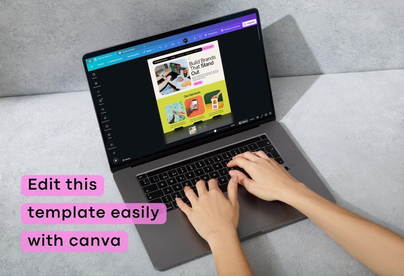 May include: A laptop displaying a webpage with the text "Build Brands That Stand Out" and "Our Services." The screen shows a design template with images and text. The text "Edit this template easily with canva" is displayed in a pink box.