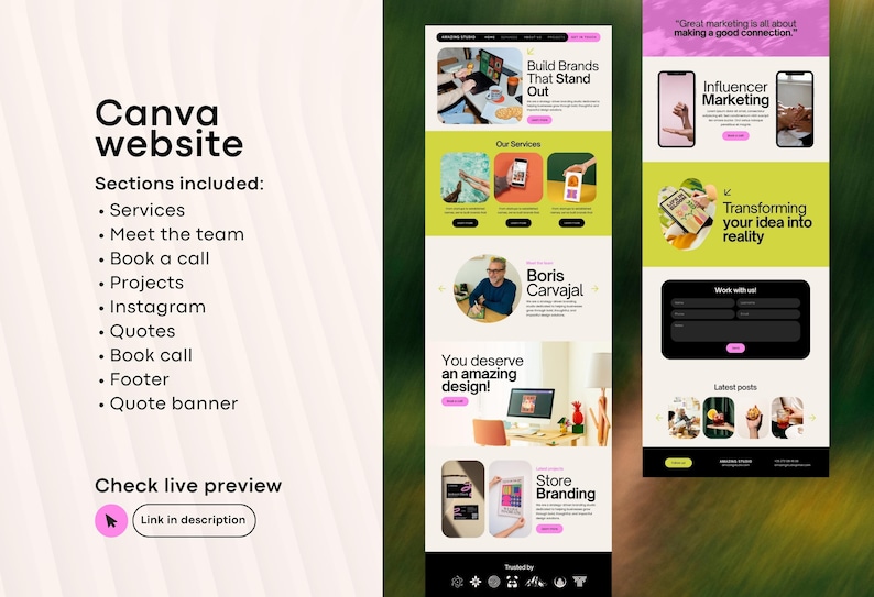 May include: A website design showcasing a Canva website with sections for services, team, calls, projects, Instagram, quotes, and a footer. The design includes the text "Build Brands That Stand Out" and "Influencer Marketing."